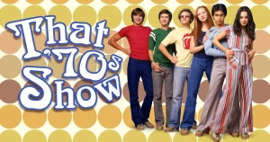 سریال That '70s Show