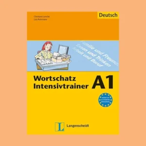 Wortschatz Intensivtrainer A1 (وُرتشاتز اینتنسیو ترینر A1)